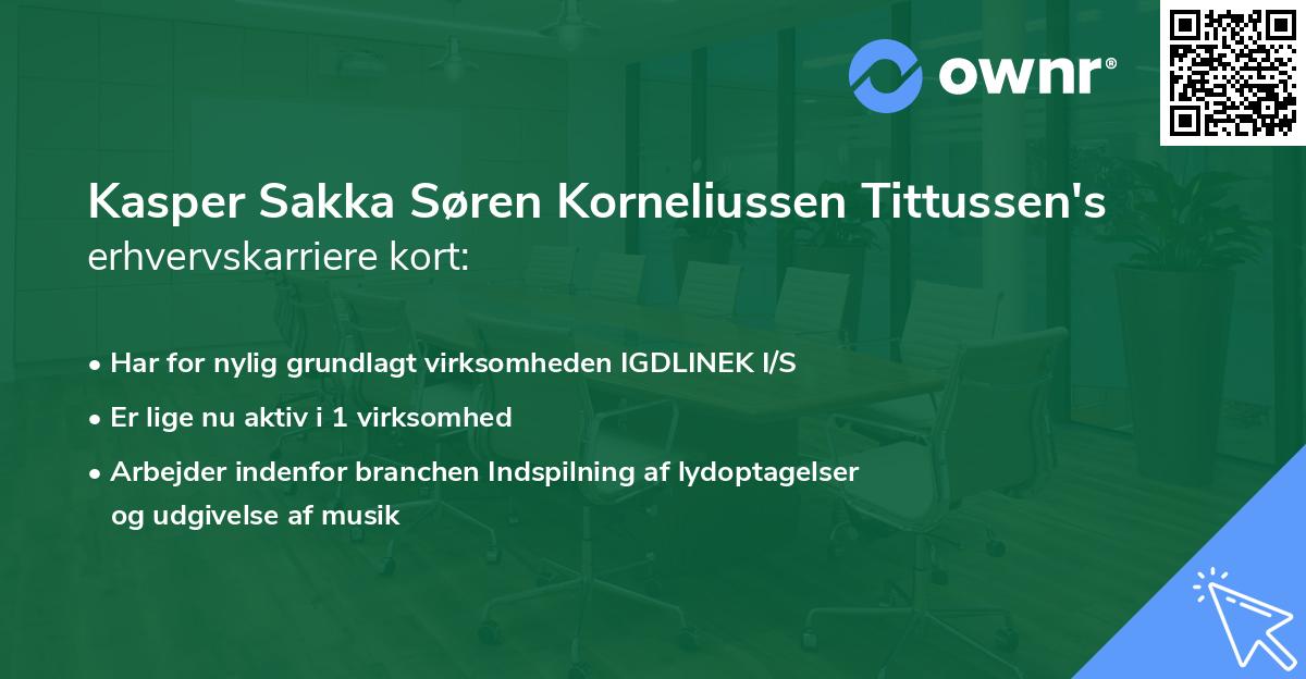 Kasper Sakka Søren Korneliussen Tittussen's erhvervskarriere kort