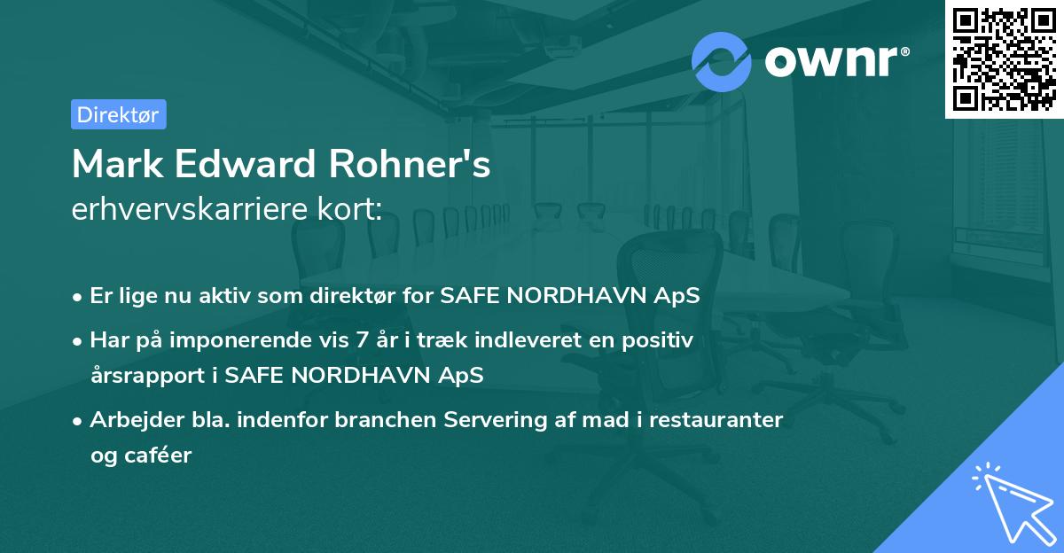Mark Edward Rohner's erhvervskarriere kort
