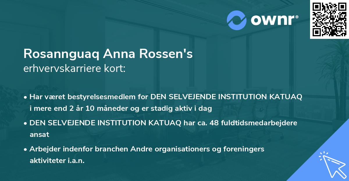 Rosannguaq Anna Rossen's erhvervskarriere kort