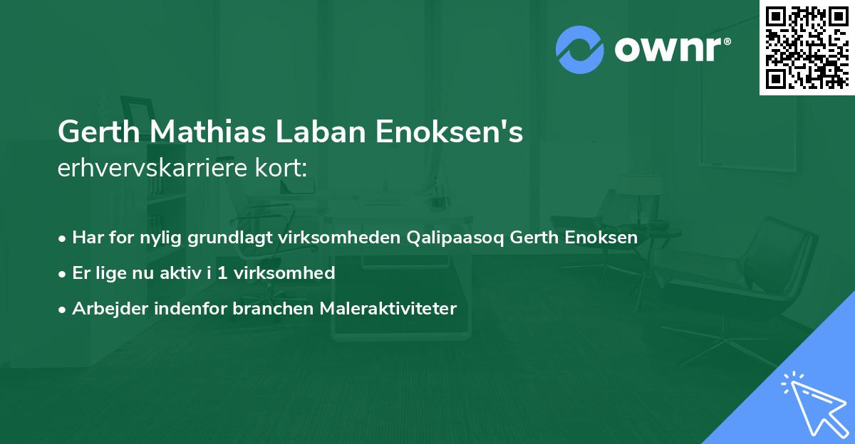 Gerth Mathias Laban Enoksen's erhvervskarriere kort