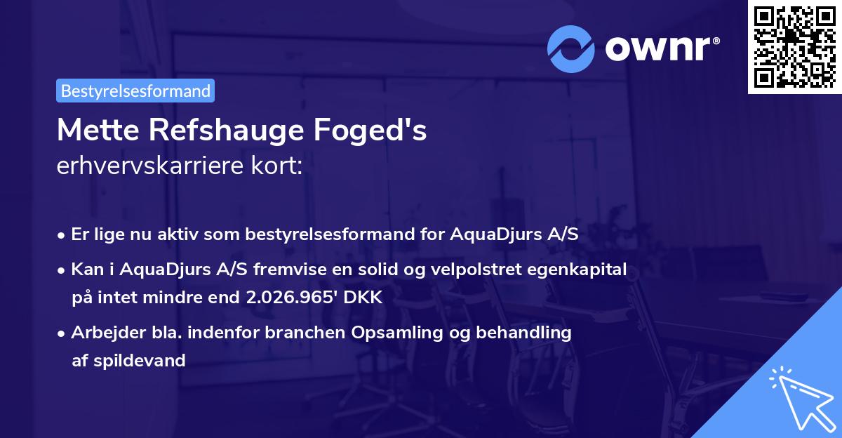 Mette Refshauge Foged's erhvervskarriere kort
