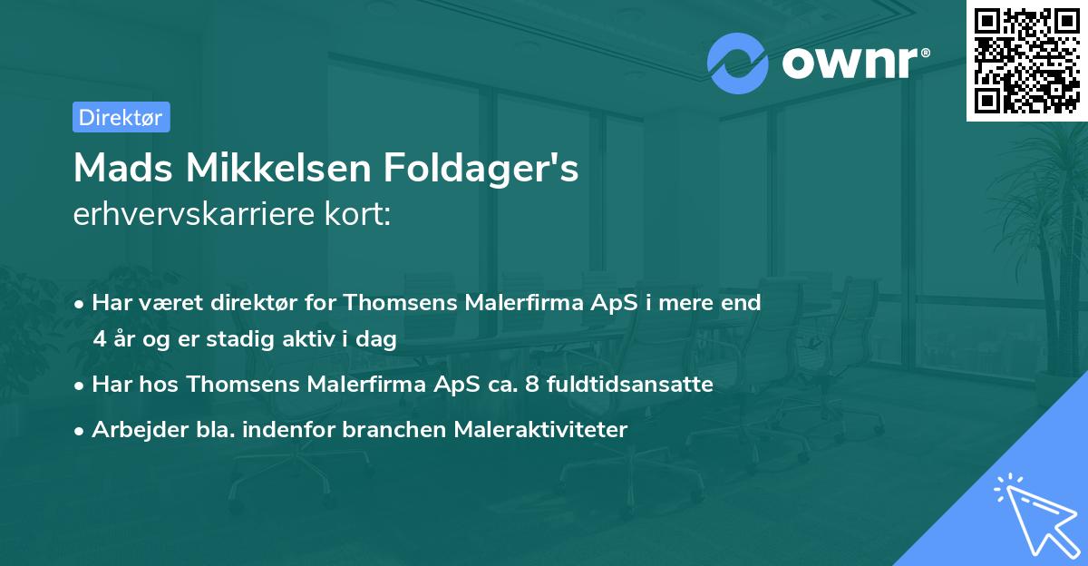 Mads Mikkelsen Foldager's erhvervskarriere kort
