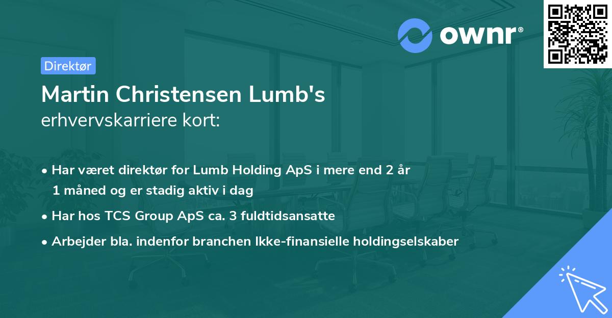 Martin Christensen Lumb's erhvervskarriere kort