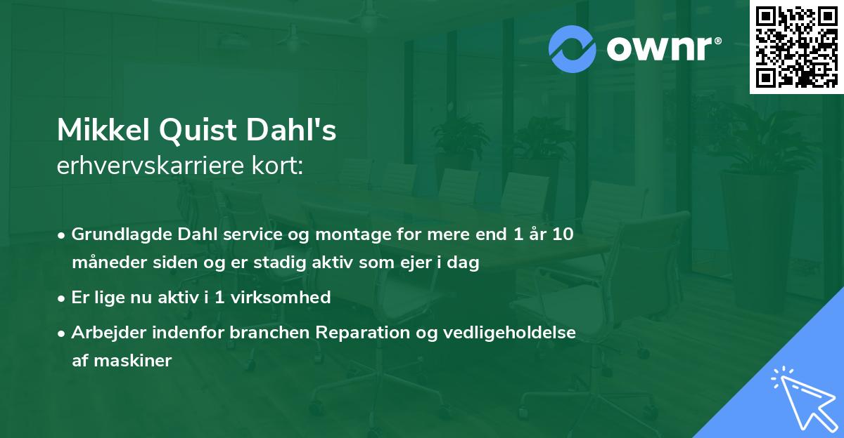 Mikkel Quist Dahl's erhvervskarriere kort