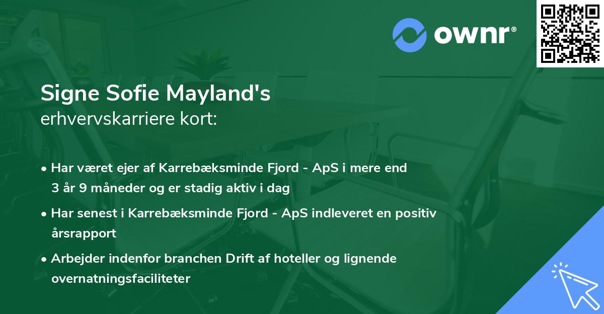 Signe Sofie Mayland's erhvervskarriere kort