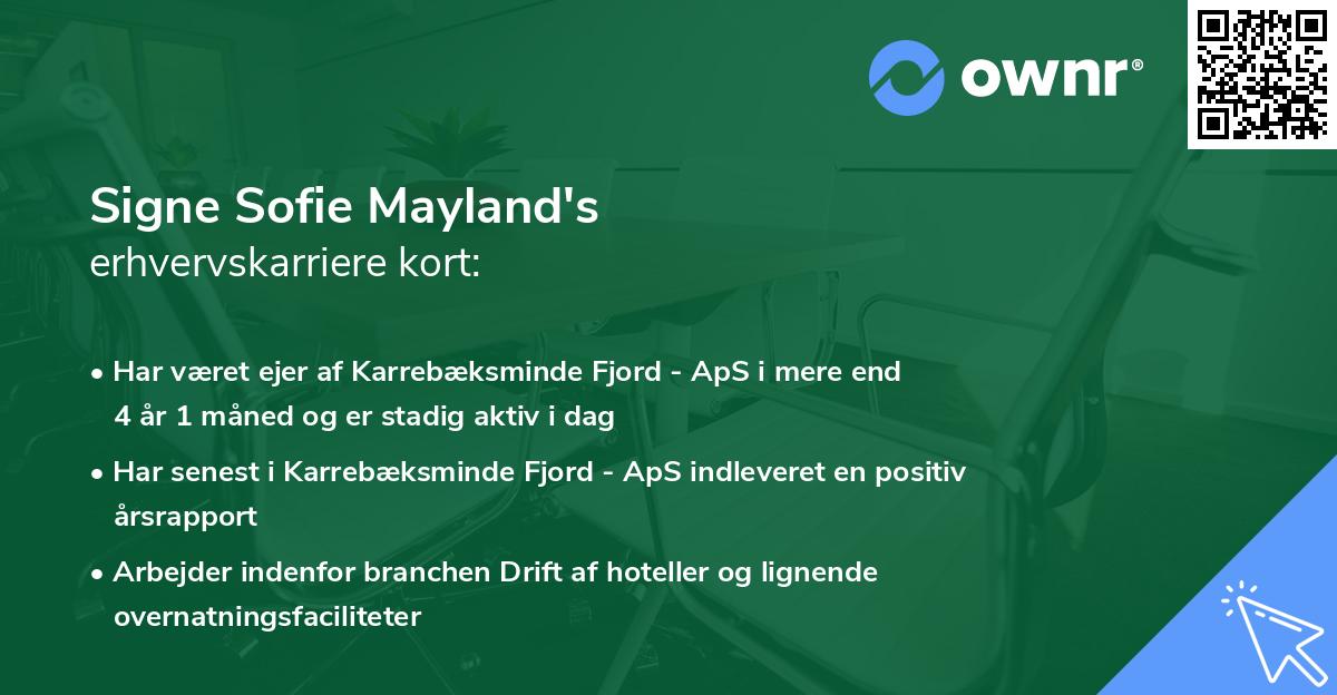 Signe Sofie Mayland's erhvervskarriere kort