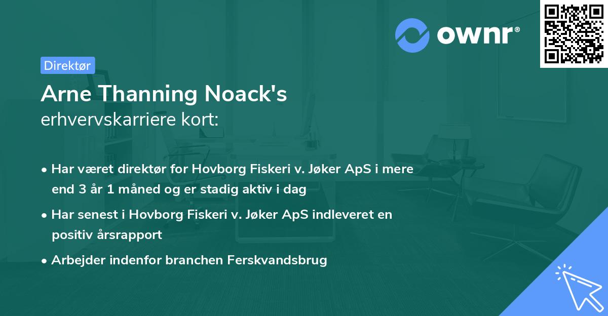 Arne Thanning Noack's erhvervskarriere kort