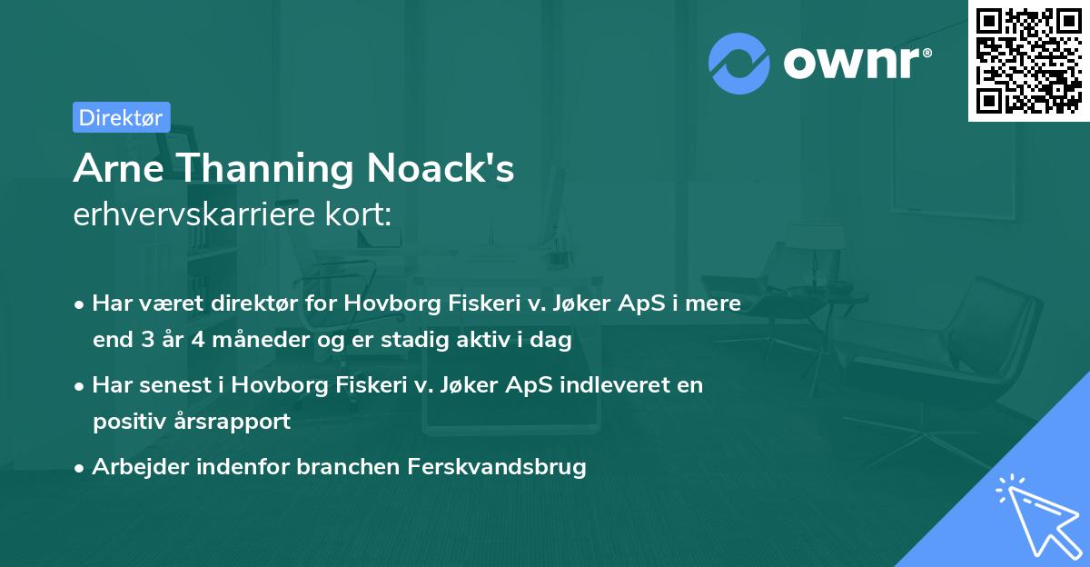 Arne Thanning Noack's erhvervskarriere kort