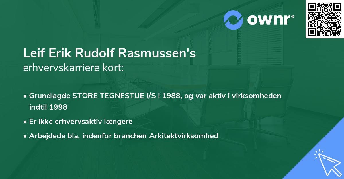 Leif Erik Rudolf Rasmussen's erhvervskarriere kort