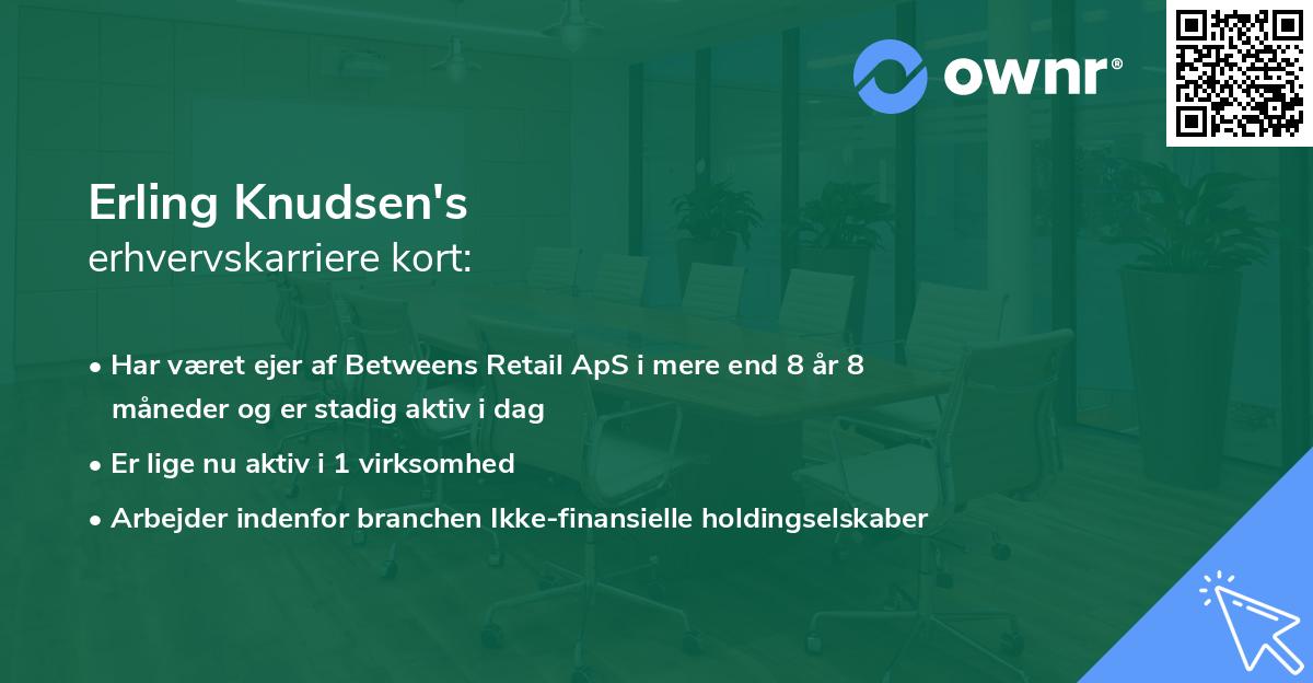 Erling Knudsen's erhvervskarriere kort