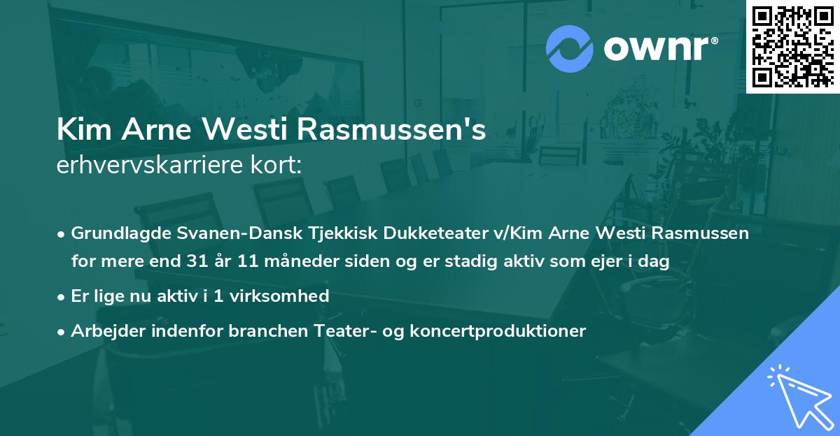 Kim Arne Westi Rasmussen's erhvervskarriere kort