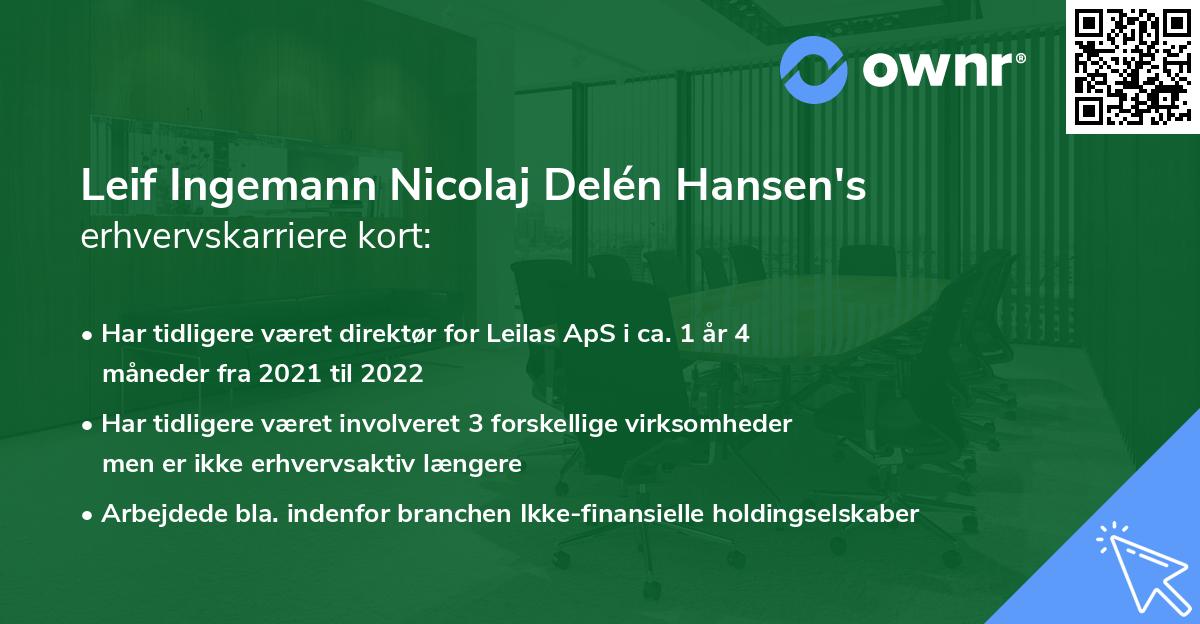 Leif Ingemann Nicolaj Delén Hansen's erhvervskarriere kort
