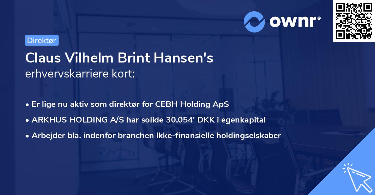 Claus Vilhelm Brint Hansen's erhvervskarriere kort