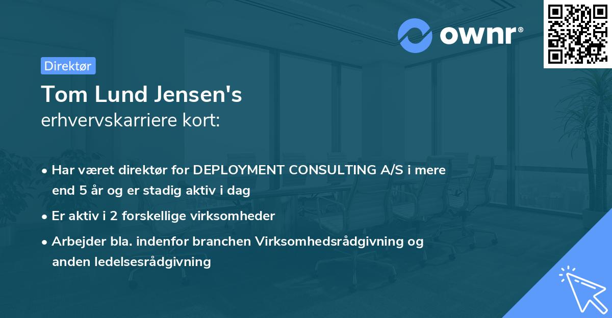 Tom Lund Jensen's erhvervskarriere kort