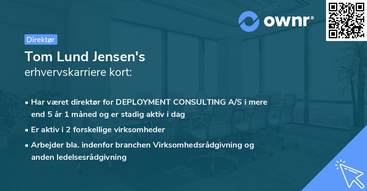 Tom Lund Jensen's erhvervskarriere kort