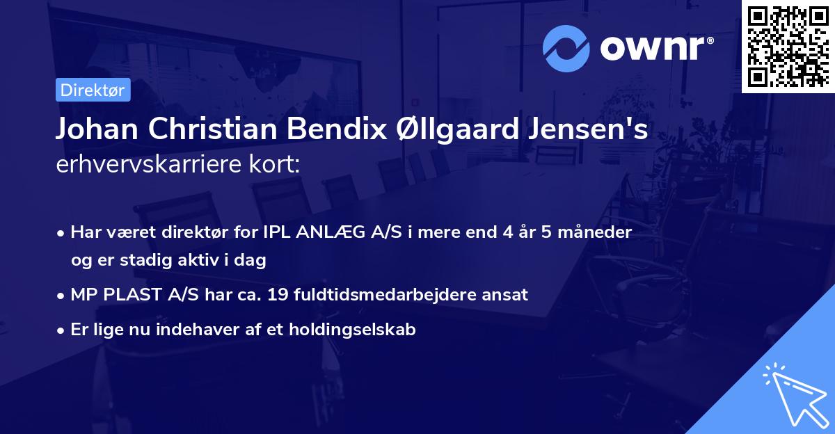 Johan Christian Bendix Øllgaard Jensen's erhvervskarriere kort