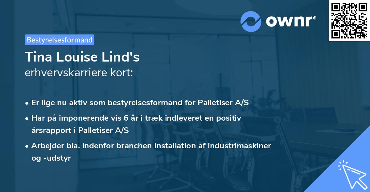 Tina Louise Lind's erhvervskarriere kort