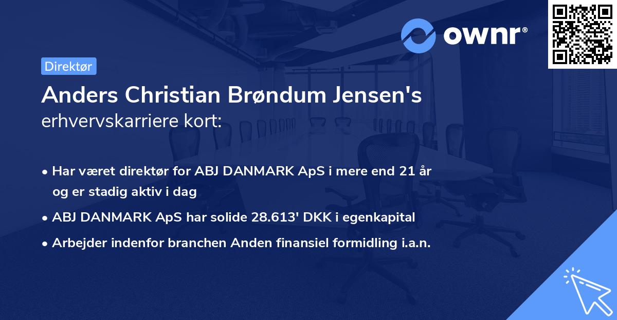 Anders Christian Brøndum Jensen's erhvervskarriere kort