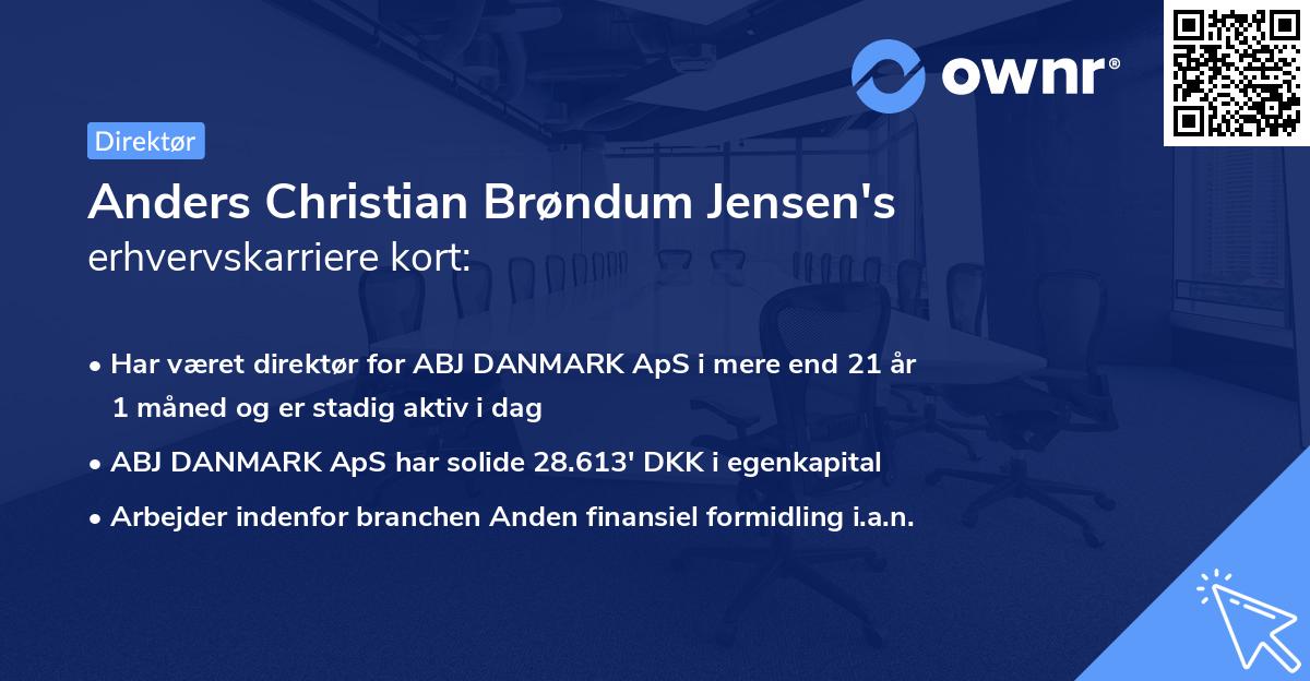 Anders Christian Brøndum Jensen's erhvervskarriere kort