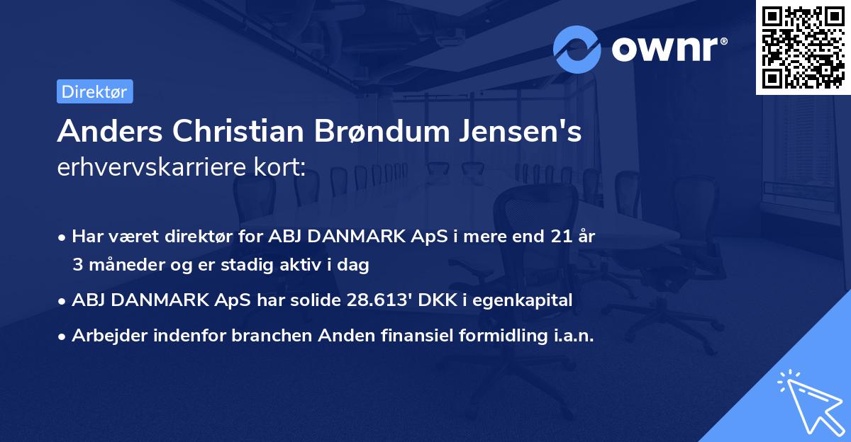 Anders Christian Brøndum Jensen's erhvervskarriere kort