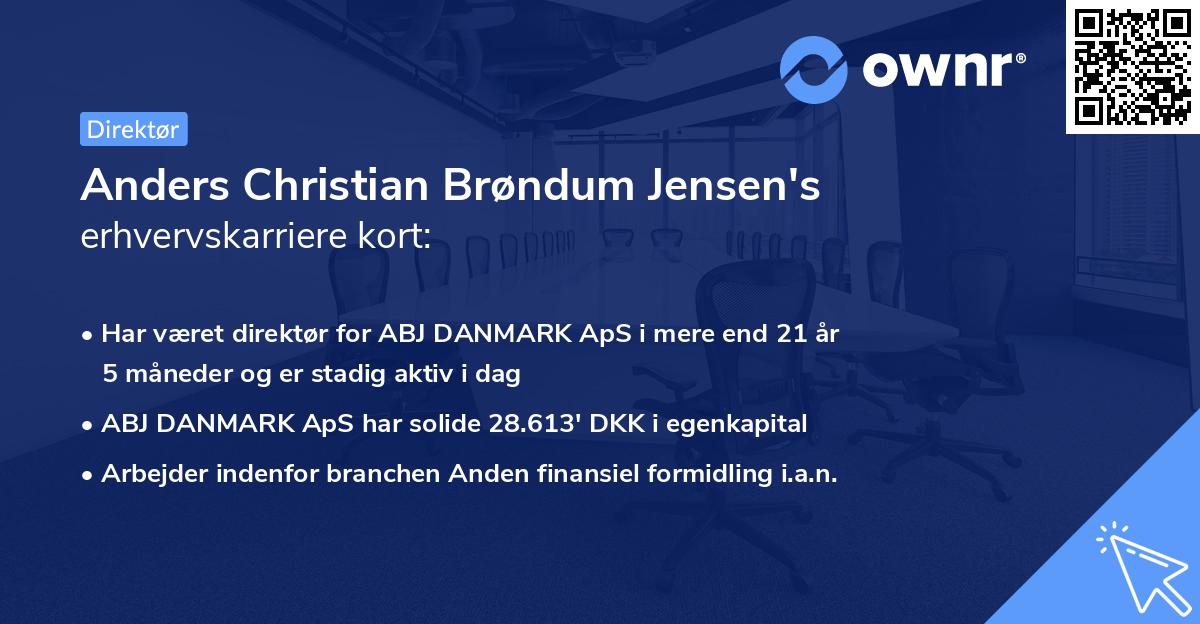 Anders Christian Brøndum Jensen's erhvervskarriere kort