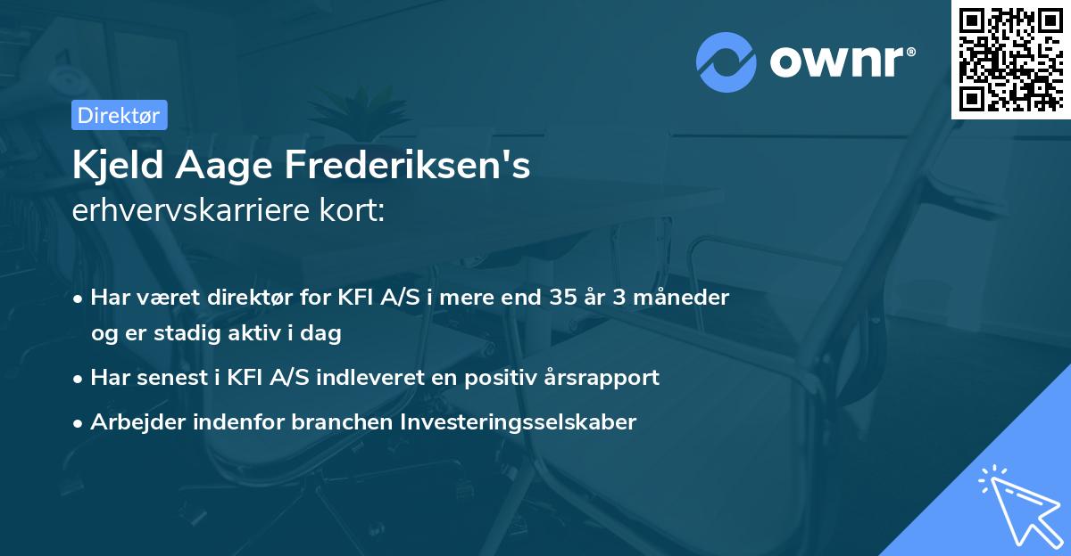 Kjeld Aage Frederiksen's erhvervskarriere kort