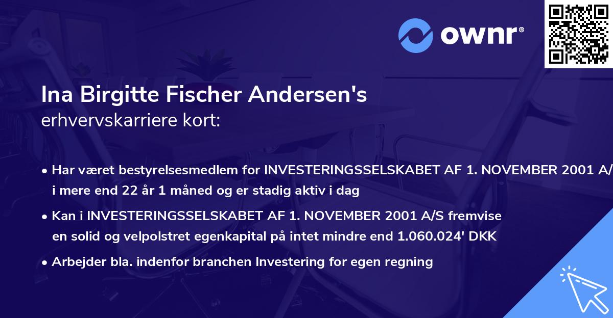 Ina Birgitte Fischer Andersen's erhvervskarriere kort