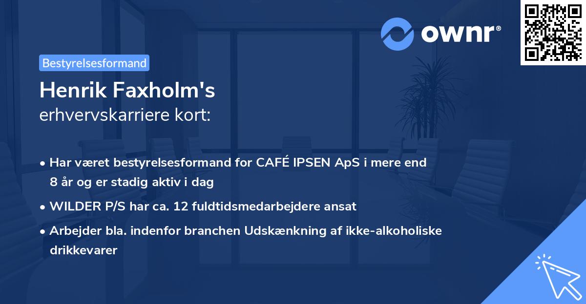 Henrik Faxholm's erhvervskarriere kort