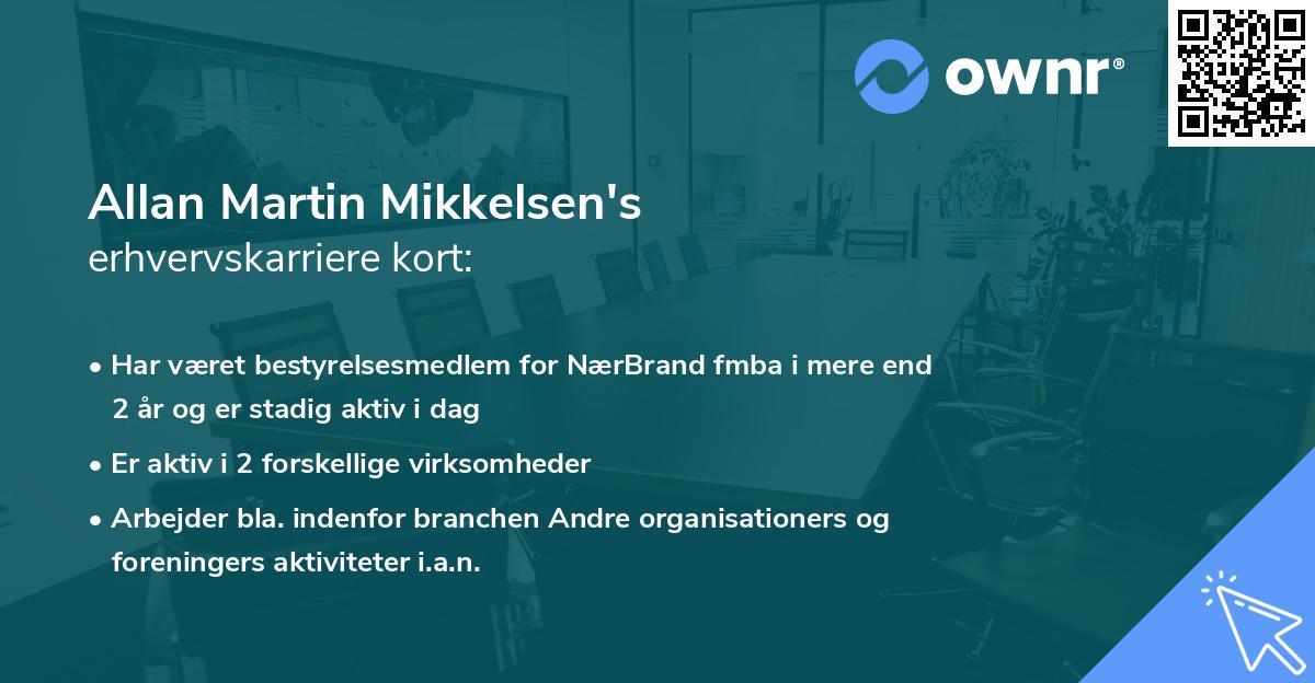 Allan Martin Mikkelsen's erhvervskarriere kort