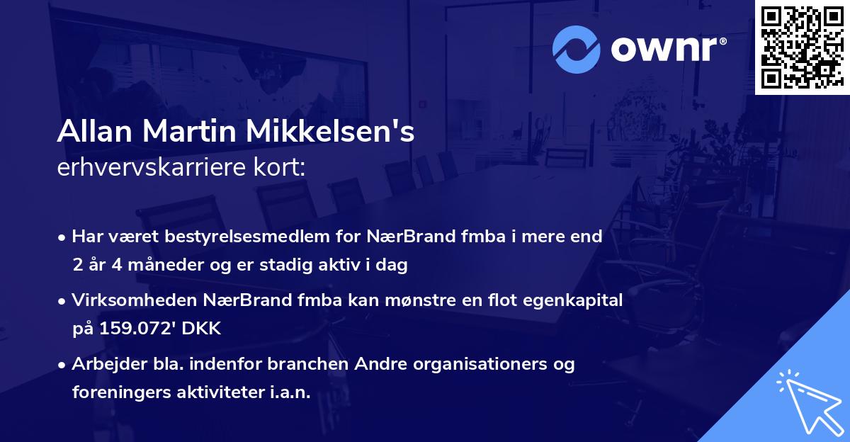 Allan Martin Mikkelsen's erhvervskarriere kort