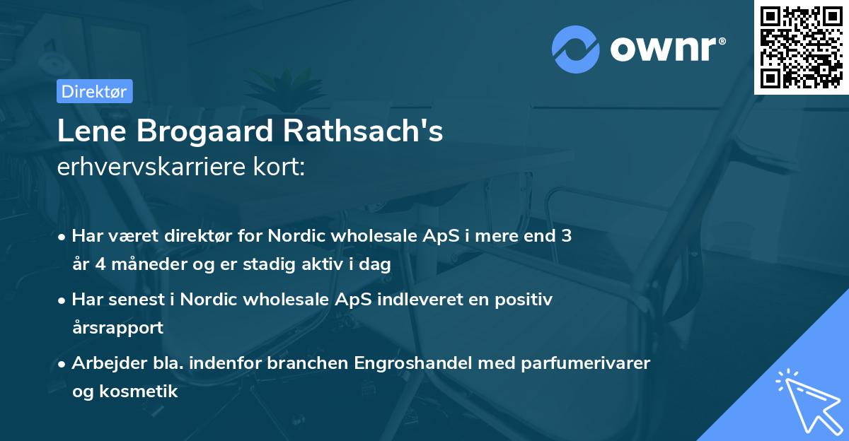 Lene Brogaard Rathsach's erhvervskarriere kort