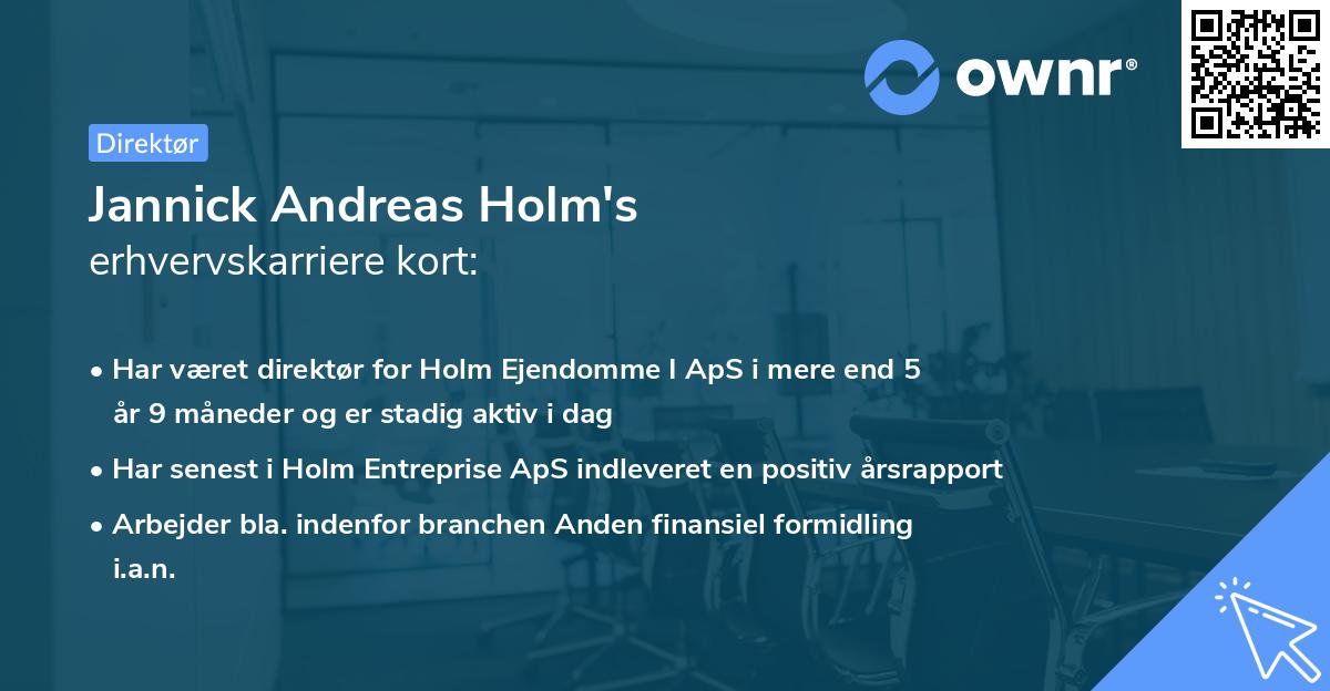 Jannick Andreas Holm's erhvervskarriere kort