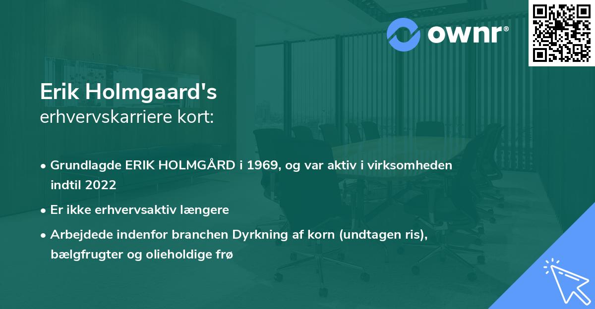 Erik Holmgaard's erhvervskarriere kort