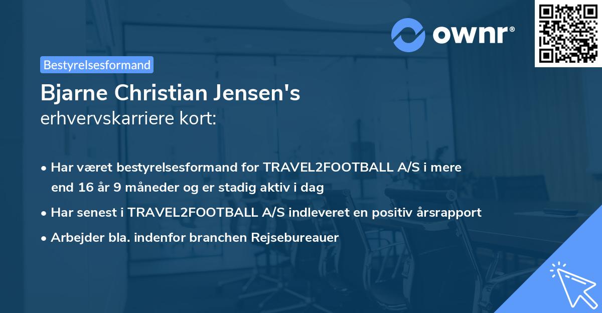 Bjarne Christian Jensen's erhvervskarriere kort