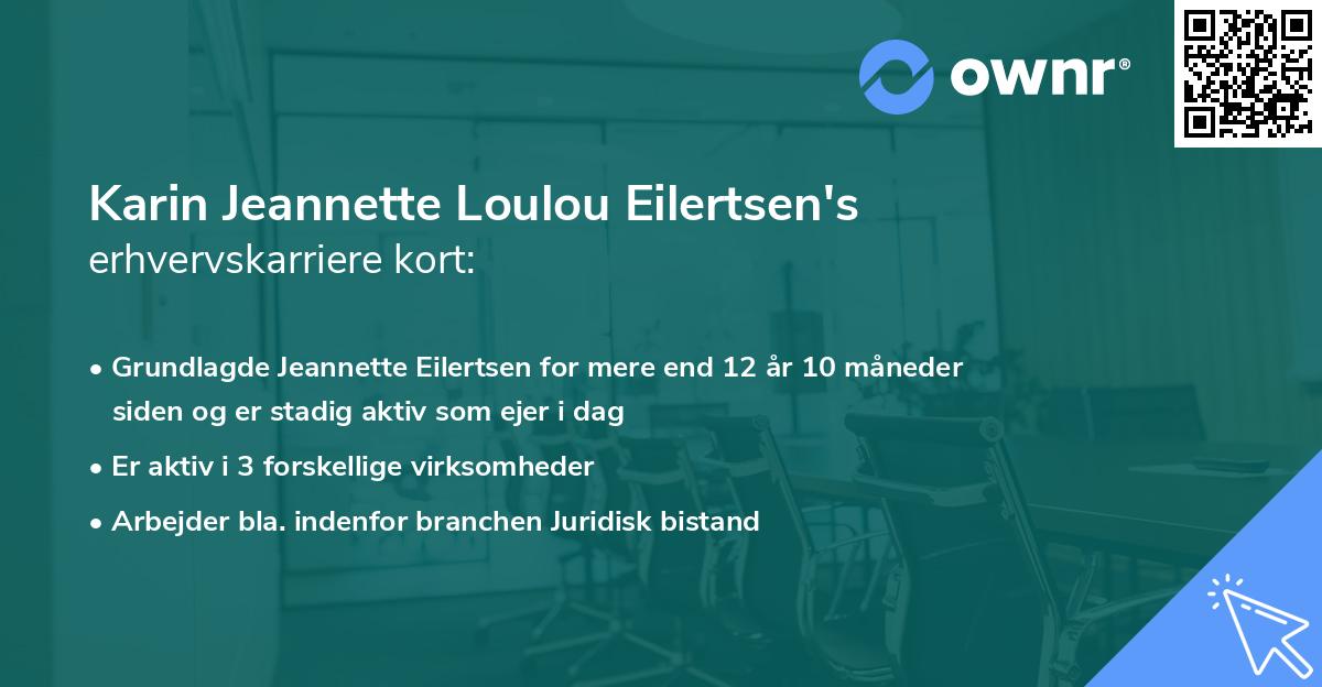 Karin Jeannette Loulou Eilertsen's erhvervskarriere kort