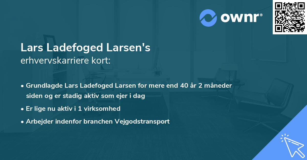 Lars Ladefoged Larsen's erhvervskarriere kort