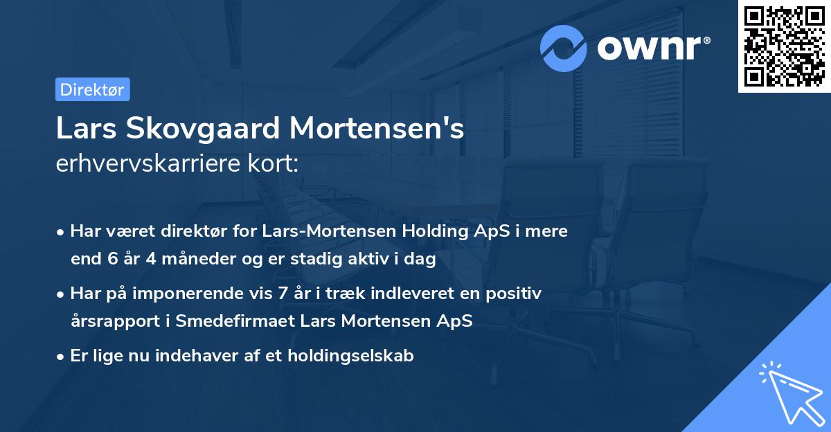 Lars Skovgaard Mortensen's erhvervskarriere kort