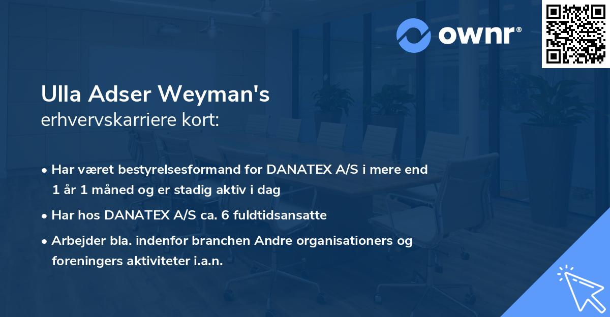 Ulla Adser Weyman's erhvervskarriere kort