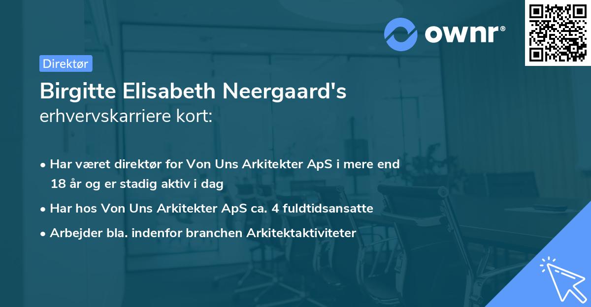 Birgitte Elisabeth Neergaard's erhvervskarriere kort