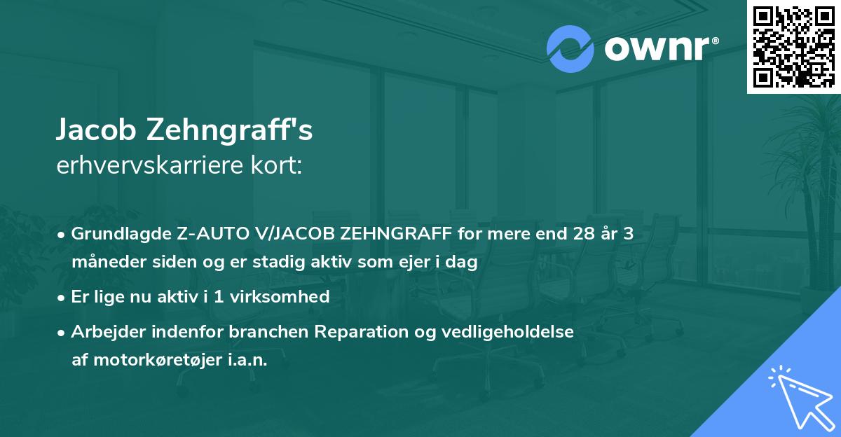 Jacob Zehngraff's erhvervskarriere kort