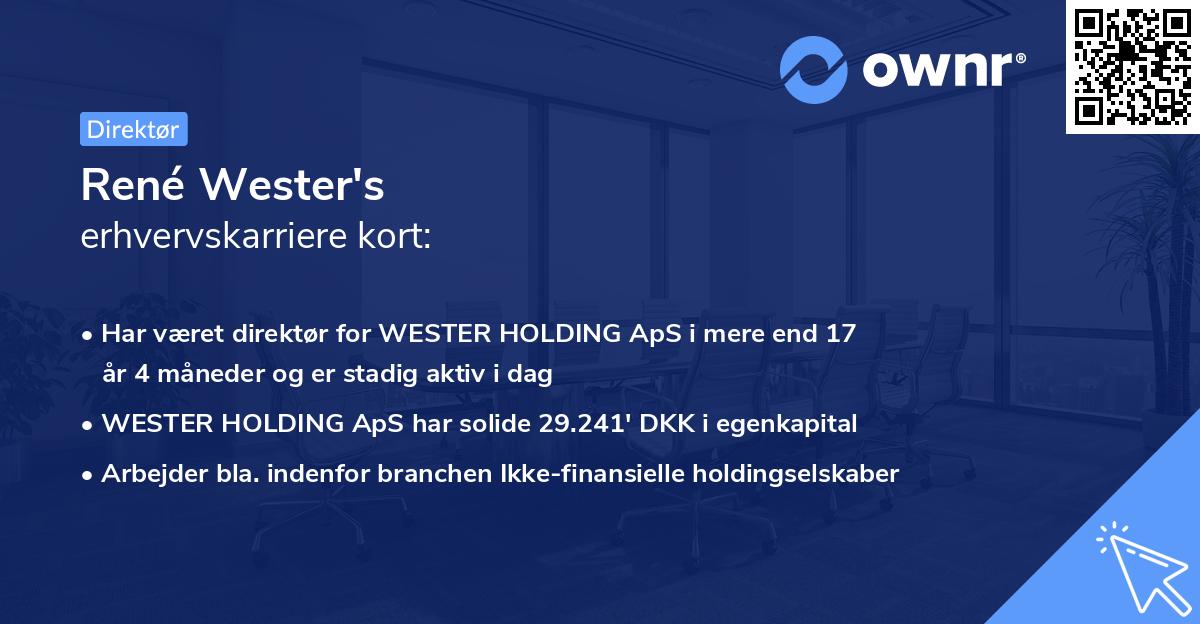 René Wester's erhvervskarriere kort