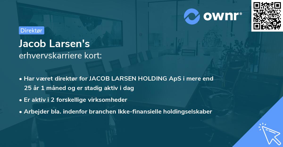 Jacob Larsen's erhvervskarriere kort