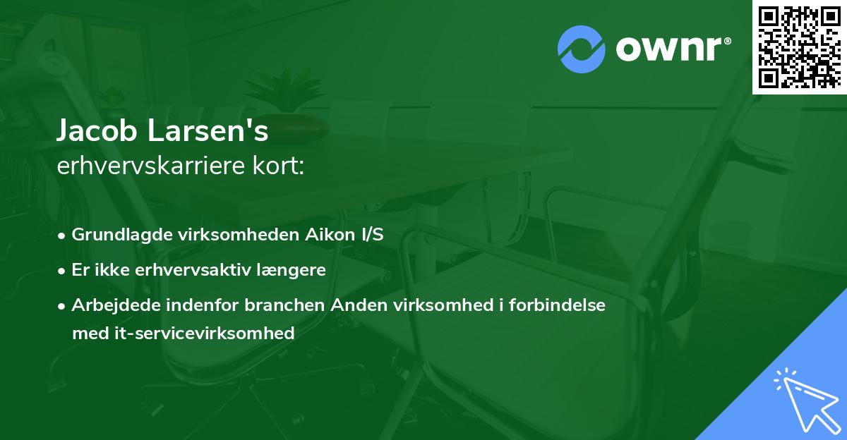 Jacob Larsen's erhvervskarriere kort