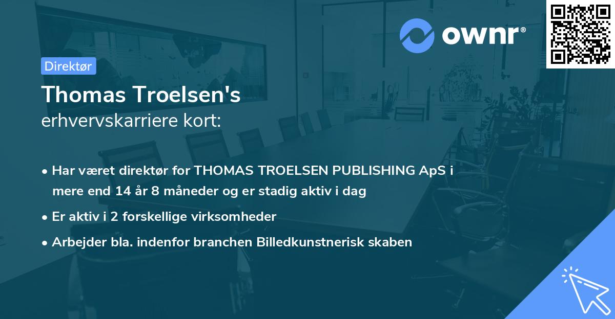 Thomas Troelsen's erhvervskarriere kort