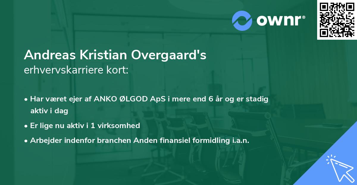 Andreas Kristian Overgaard's erhvervskarriere kort