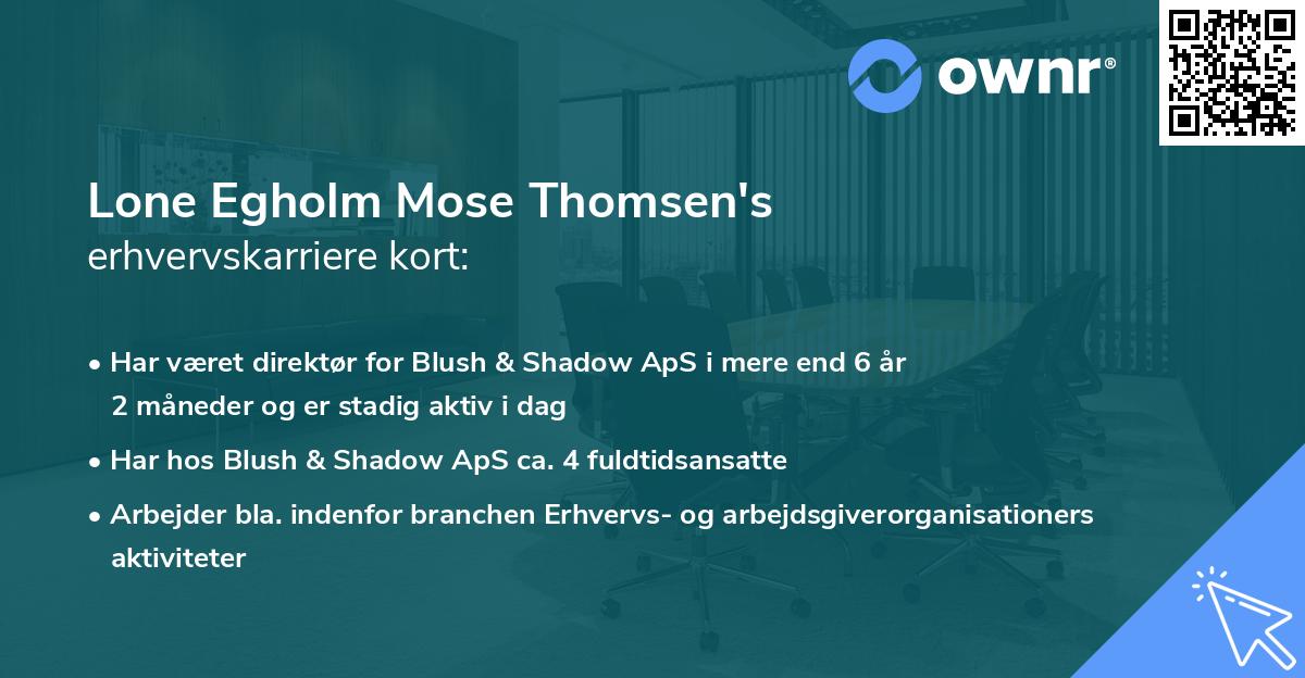 Lone Egholm Mose Thomsen's erhvervskarriere kort