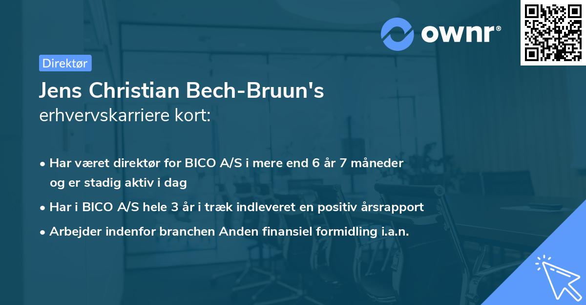 Jens Christian Bech-Bruun's erhvervskarriere kort