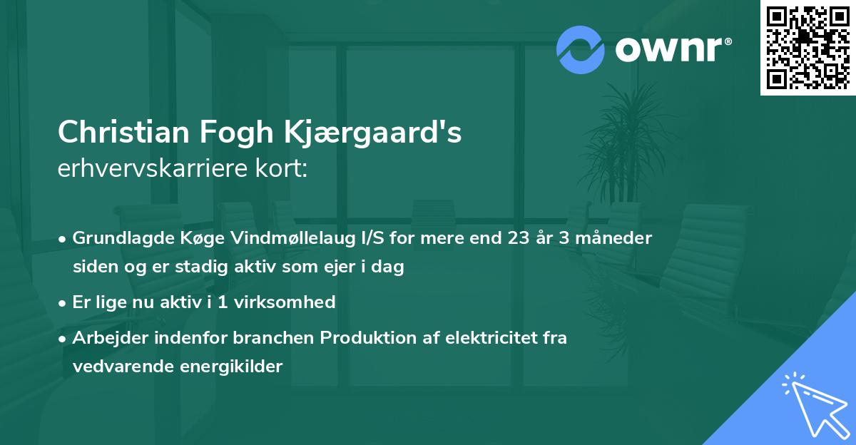 Christian Fogh Kjærgaard's erhvervskarriere kort