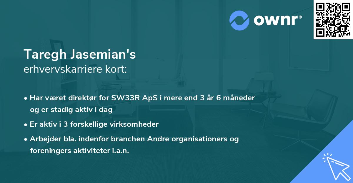 Taregh Jasemian's erhvervskarriere kort