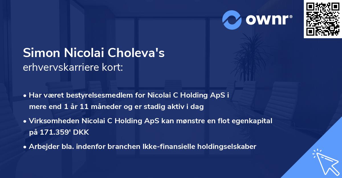 Simon Nicolai Choleva's erhvervskarriere kort